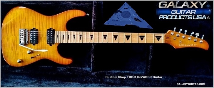  Galaxy USA TRB-3 INVADER Custom Shop 1=center WIDTH=
